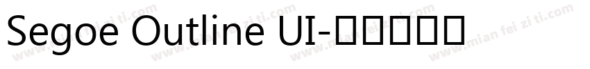 Segoe Outline UI字体转换